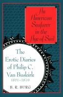 An American Seafarer in the Age of Sail The Erotic Diaries of Philip C. Van Buskirk 1851-1870 cover
