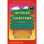 Interior Chinatown (Vintage Contemporaries) cover