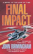 Final Impact A Novel of the Axis of Time cover