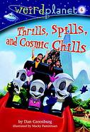 Thrills, Spills, and Cosmic Chills cover
