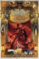 The Maelstrom : Book Four of the Tapestry cover