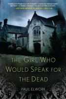 The Girl Who Would Speak for the Dead cover