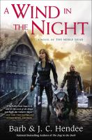 A Wind in the Night : A Novel of the Noble Dead cover