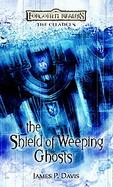 The Shield of Weeping Ghosts cover