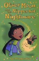 Oliver Moon and the Nipperbat Nightmare cover
