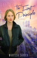 The First Principle : A Novel cover