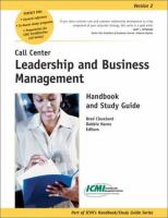 Call Center Leadership and Business Management Handbook and Study Guide cover