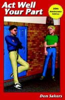 Act Well Your Part A Novel cover