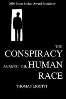 The Conspiracy Against the Human Race cover