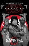 Star Wars: the Last Jedi Cobalt Squadron cover