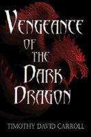 Vengeance Of The Dark Dragon cover