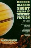 Modern Classic Short Novels Of Science Fiction cover