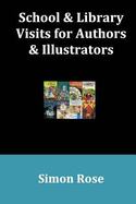 School and Library Visits for Authors and Illustrators cover