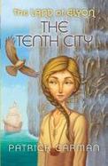 The Land of Elyon #3: the Tenth City cover