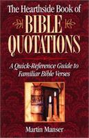 The Hearthside Book of Bible Quotations: A Quick-Reference Guide to Familiar Bible Verses cover