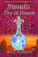 Stravaganza City of Flowers cover