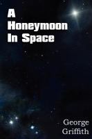 A Honeymoon in Space cover