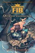 The Unbelievable FIB 2 : Over the Underworld cover