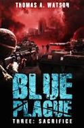 Blue Plague : Sacrifice cover