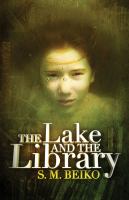 The Lake and the Library cover