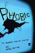 Phobic Modern Horror Stories cover