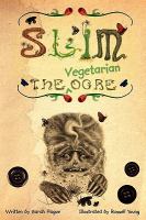 Slim the Vegetarian Ogre cover