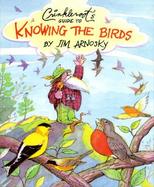 Crinkleroot's Guide to Knowing the Birds cover