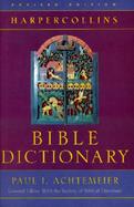 The Harpercollins Bible Dictionary cover