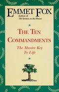 The Ten Commandments The Master Key to Life cover