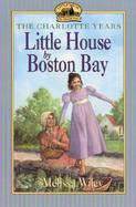 Little House by Boston Bay cover