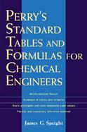Perry's Standard Tables and Formulae For Chemical Engineers cover
