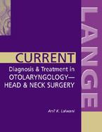 Current Diagnosis & Treatment in Otolaryngology Head & Neck Surgery cover