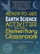 Ready-To-Use Earth Science Activities for the Elementary Classroom cover