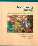 Teaching Today: An Introduction to Education cover