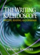 The Writing Kaleidoscope Writing, Reading, and Grammar cover