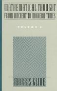 Mathematical Thought from Ancient to Modern Times (volume3) cover
