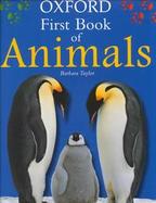 Oxford First Book of Animals cover