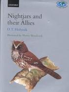 Nightjars and Their Allies The Caprimulgiformes cover