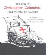 The Log of Christopher Columbus' First Voyage to America in the Year 1492 cover