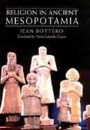 Religion in Ancient Mesopotamia cover