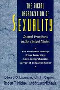 The Social Organization of Sexuality Sexual Practices in the United States cover