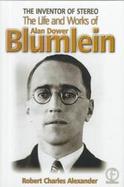 The Inventor of Stereo: The Life and Works of Alan Dower Blumlein cover