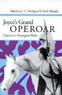 Joyce's Grand Operoar Opera in Finnegans Wake cover