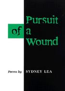 Pursuit of a Wound Poems cover