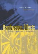 Bandwagon Effects in High-Technology Industries cover