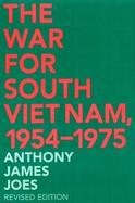 The War for South Vietnam 1954-1975 cover
