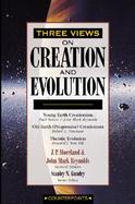 Three Views on Creation and Evolution cover