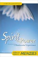 Spirit and Power Foundations of Pentecostal Experience cover