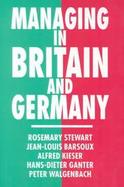 Managing in Britain and Germany cover