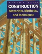 Construction Methods, Materials, and Techniques cover